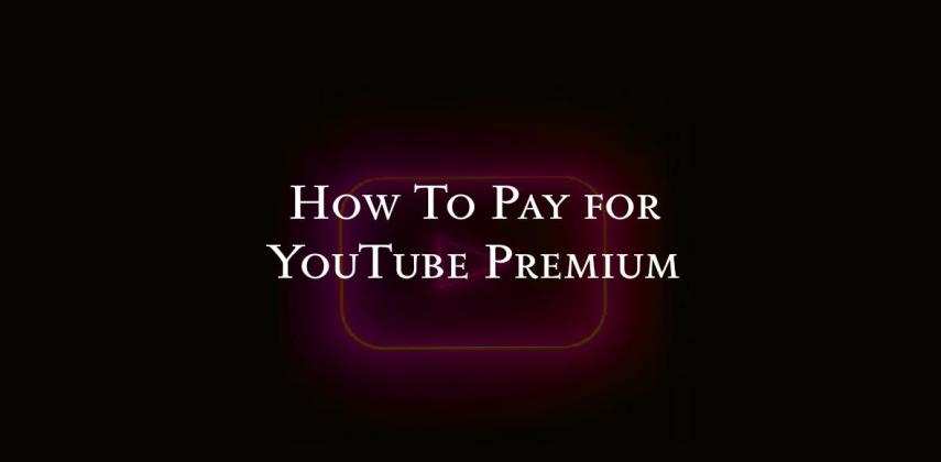 How To Pay for YouTube Premium: VCC for YouTube Payment
